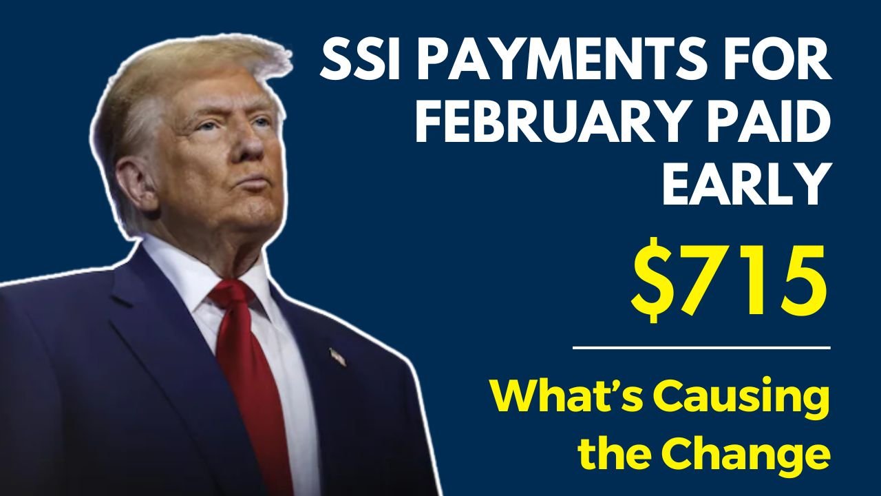 $715 SSI Payments for February 2025