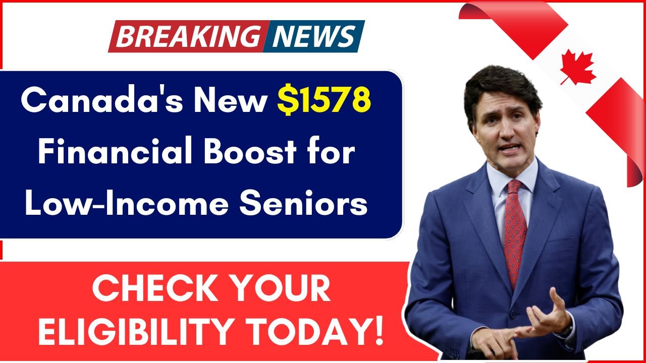 Canada's New $1578 Financial Boost for Low-Income Seniors