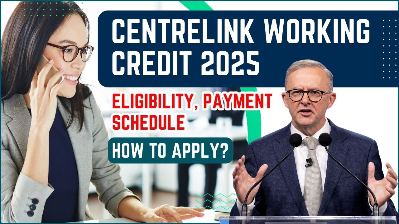 Centrelink Working Credit 2025