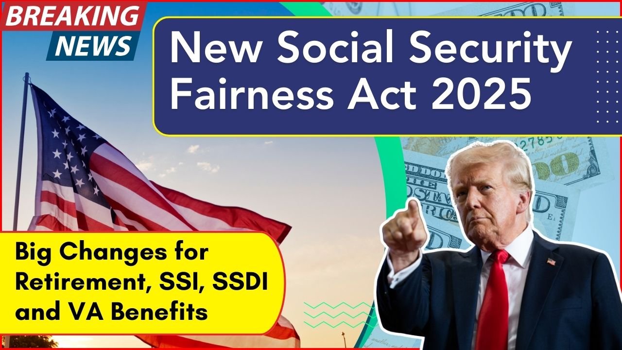 New Social Security Fairness Act 2025