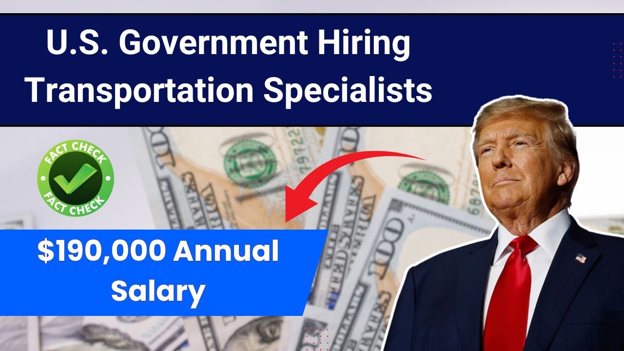 U.S. Government Hiring Transportation Specialists