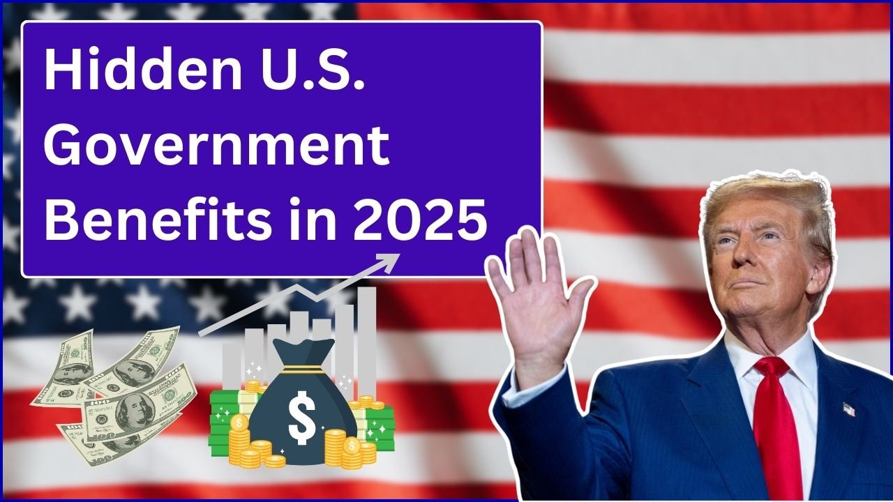 Uncover Hidden U.S. Government Benefits in 2025