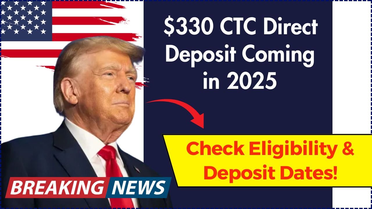 Eligibility and Deposit Dates for $330 Direct Deposit in 2025