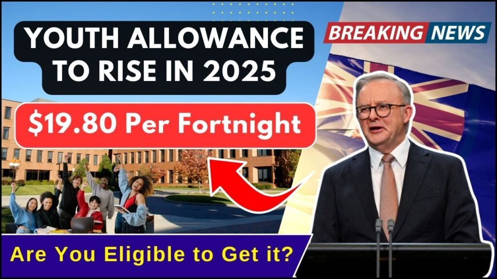 Youth Allowance Boost in 2025